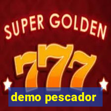 demo pescador